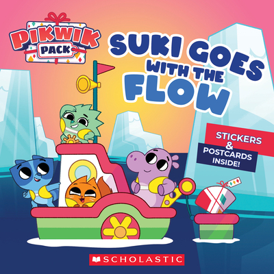 Suki Goes with the Flow (Pikwik Pack Storybook) Cover Image