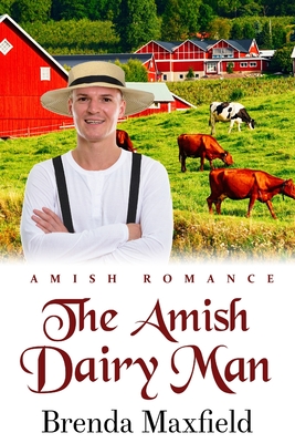 The Amish Dairy Man Cover Image