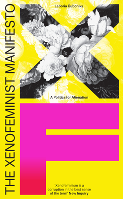 Cover for The Xenofeminist Manifesto