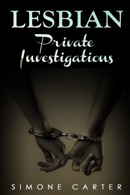 Lesbian: Private Investigations By Simone Carter Cover Image
