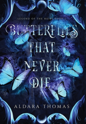 Butterflies That Never Die Cover Image