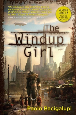 The Windup Girl Cover Image