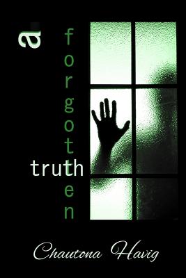A Forgotten Truth (The Agency Files #4)