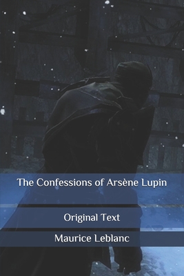 The Confessions of Ars ène Lupin