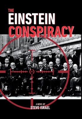The Einstein Conspiracy By Steve Israel Cover Image