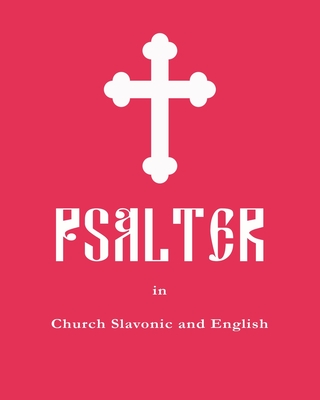 Psalter in Church Slavonic and English Cover Image