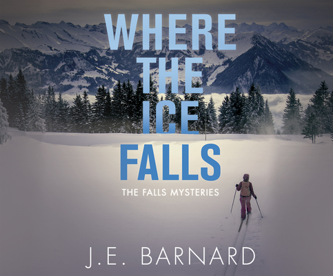 Cover for Where the Ice Falls
