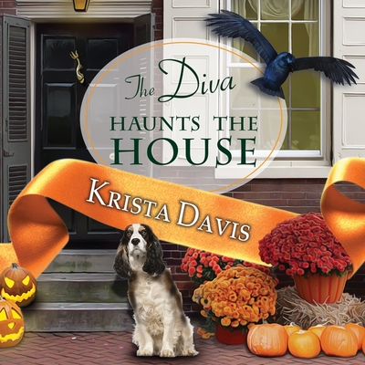The Diva Haunts the House (Domestic Diva Mysteries #5) By Krista Davis, Hillary Huber (Read by) Cover Image