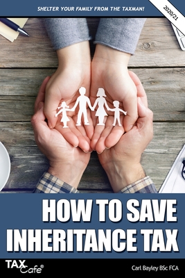 How to Save Inheritance Tax 2020/21 Cover Image