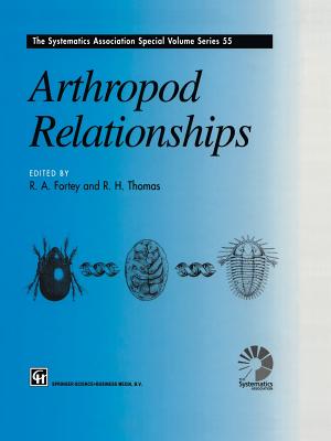 Arthropod Relationships (Systematics Association Special Volume #55) By Richard A. Fortey (Editor), Richard H. Thomas (Editor) Cover Image