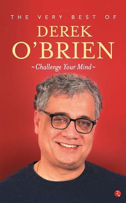 The Very Best of Derek O'Brien - Challange Your Mind Cover Image