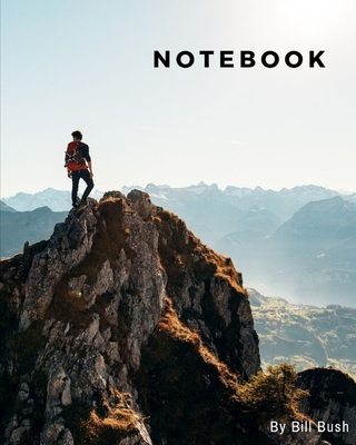 notebook: The adventure man on the mountain Cover Image