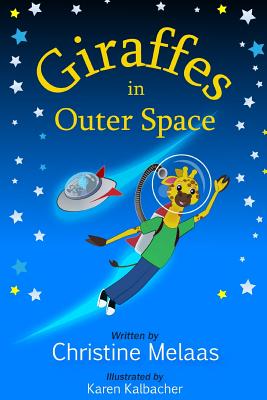 Giraffes in Outer Space Cover Image
