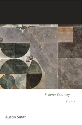 Flyover Country: Poems (Princeton Contemporary Poets #140)