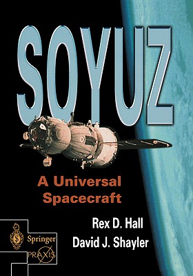 Soyuz: A Universal Spacecraft