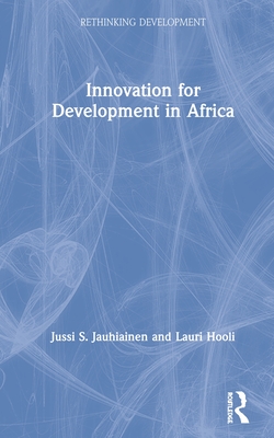 Innovation for Development in Africa (Rethinking Development) Cover Image