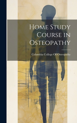 Home Study Course in Osteopathy Cover Image