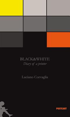Black&white Diary of a Printer (Postwords #5) Cover Image