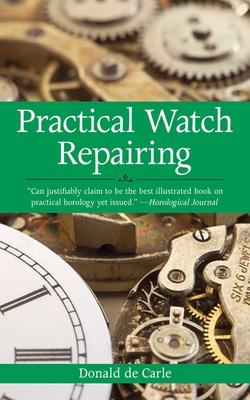 Practical Watch Repairing Cover Image