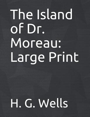 The Island of Dr. Moreau