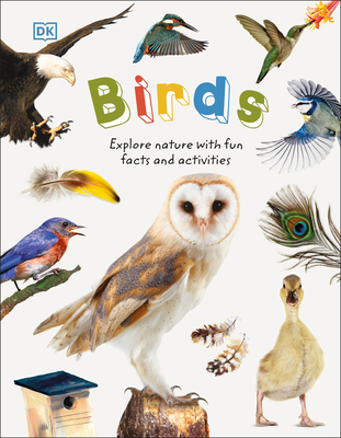 Birds: Explore Nature with Fun Facts and Activities (Nature Explorers) Cover Image