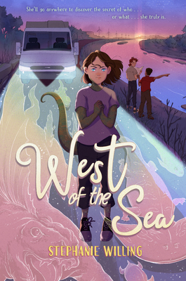 West of the Sea By Stephanie Willing Cover Image