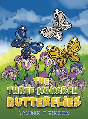 The Three Monarch Butterflies Cover Image