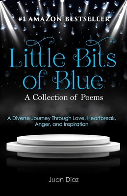 Little Bits of Blue: A Collection of Poems Cover Image