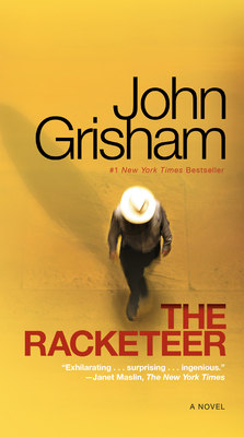 The Racketeer: A Novel Cover Image