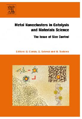 Metal Nanoclusters in Catalysis and Materials Science: The Issue of Size Control Cover Image