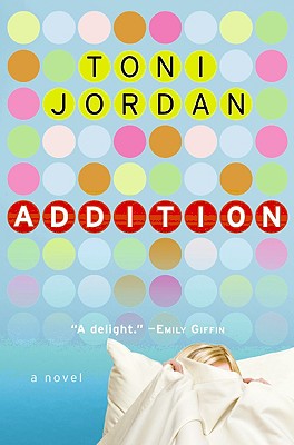 Cover Image for Addition: A Novel