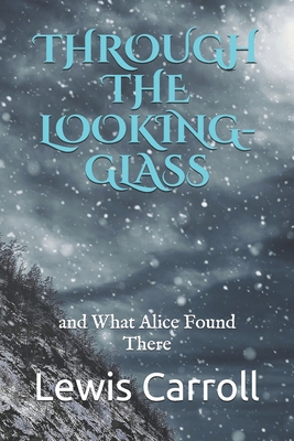Through the Looking-Glass