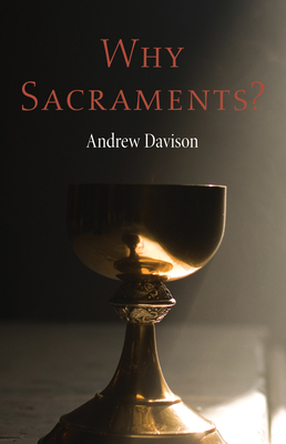 Why Sacraments? Cover Image