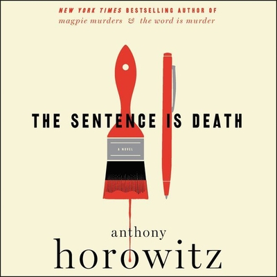 The Sentence Is Death By Anthony Horowitz, Rory Kinnear (Read by) Cover Image
