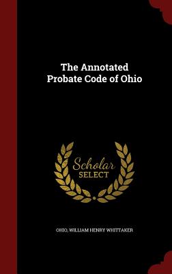 The Annotated Probate Code of Ohio Cover Image
