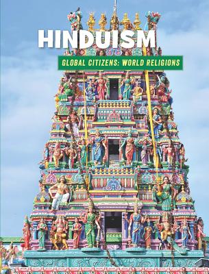 Hinduism (21st Century Skills Library: Global Citizens: World Religion) By Katie Marsico Cover Image