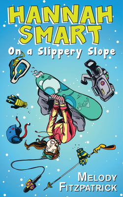 On a Slippery Slope: Hannah Smart Cover Image