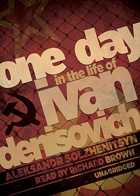 One Day in the Life of Ivan Denisovich Lib/E Cover Image