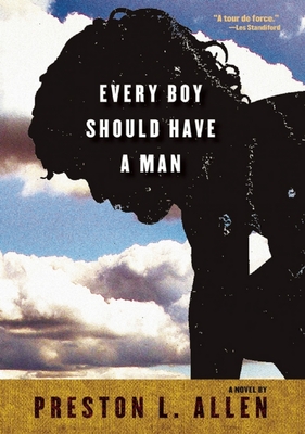 Cover for Every Boy Should Have a Man