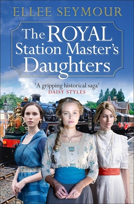The Royal Station Master's Daughters (Memory Lane)