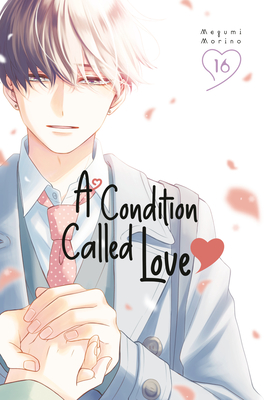 A Condition Called Love 16 (Paperback) | Avid Bookshop