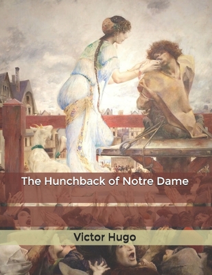 The Hunchback of Notre Dame
