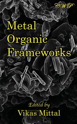 Metal Organic Frameworks (Chemistry)
