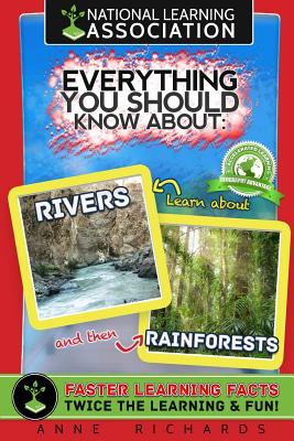 Everything You Should Know About: Rivers and Rainforests Cover Image