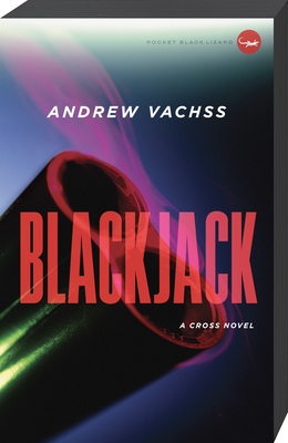 Blackjack: A Cross Novel (Cross Series #1)