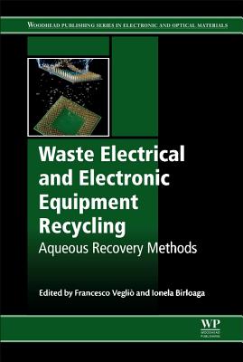 Waste Electrical and Electronic Equipment Recycling: Aqueous Recovery Methods Cover Image