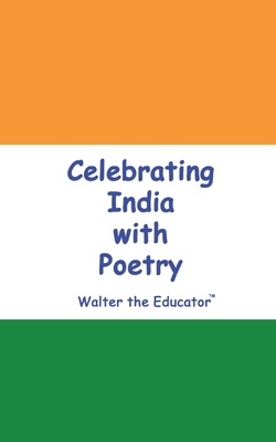 Celebrating India with Poetry (Celebrating Nations Book)