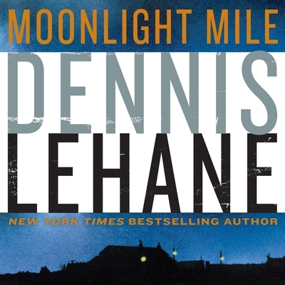 Moonlight Mile (Kenzie and Gennaro #6) By Dennis Lehane, Jonathan Davis (Read by) Cover Image