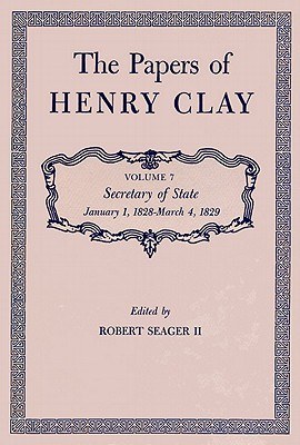 Cover for The Papers of Henry Clay, 7