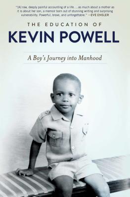 The Education of Kevin Powell: A Boy's Journey into Manhood